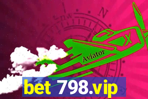 bet 798.vip